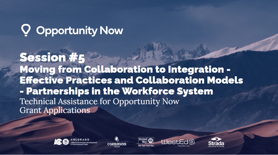 Session 5: Moving from collaboration to integration – Effective practices and collaboration models